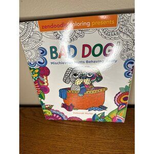 Zendoodle Coloring Presents Bad dog! Deborah Muller New